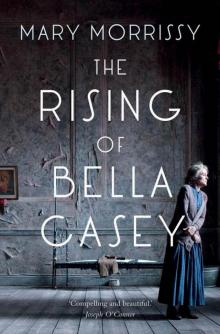 The Rising of Bella Casey Read online