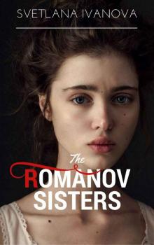 The Romanov Sisters Read online