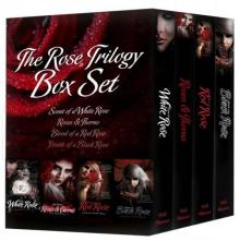 The Rose Trilogy Box Set Read online