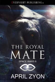 The Royal Mate (Space Wars) Read online