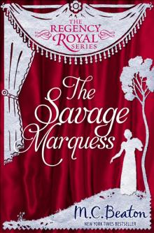The Savage Marquess Read online