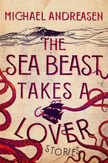 The Sea Beast Takes a Lover Read online