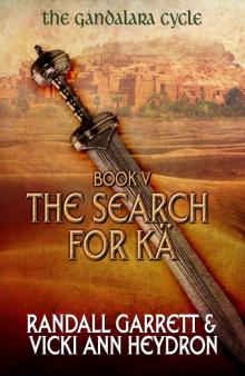 The Search for Kä Read online