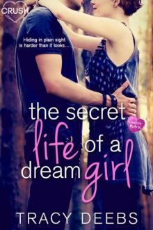 The Secret Life of a Dream Girl (Creative HeArts) Read online