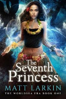 The Seventh Princess Read online