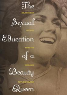 The Sexual Education of a Beauty Queen