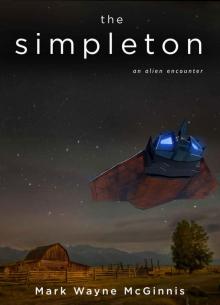 The Simpleton: An Alien Encounter Read online