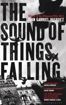 The Sound of Things Falling