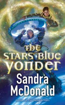 The Stars Blue Yonder Read online