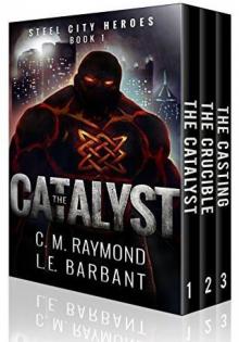 The Steel City Heroes Box Set: A Superhero/Urban Fantasy Collection (Books 1-3)