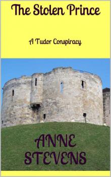 The Stolen Prince: A Tudor Conspiracy (Tudor Crimes Book 3) Read online