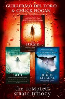 The Strain, the Fall, the Night Eternal Read online