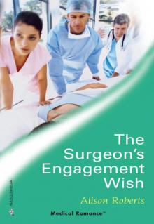 The Surgeon's Engagement Wish Read online