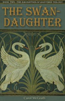 The Swan-Daughter (The Daughters of Hastings)