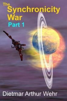 The Synchronicity War Part 1 Read online