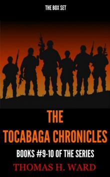 THE TOCABAGA CHRONICLES: (BOX SET PART III - BOOKS #9-10) Read online