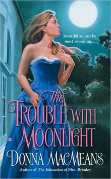 The Trouble With Moonlight Read online