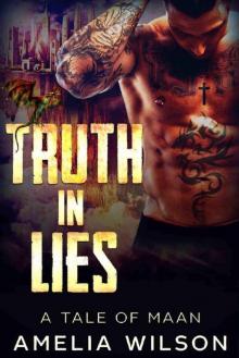 The Truth in Lies: A TALE OF MANN Read online