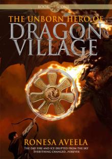 The Unborn Hero of Dragon Village