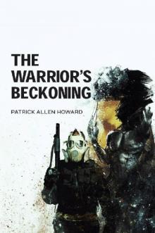 The Warrior's Beckoning