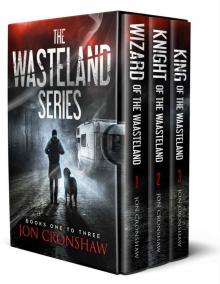 The Wasteland Series: Books 1-3 of the post-apocalyptic survival series Read online