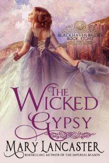The Wicked Gypsy (Blackhaven Brides Book 8) Read online