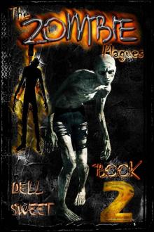 The Zombie Plagues (Book 2) Read online