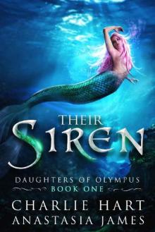Their Siren (Daughters of Olympus Book 1) Read online