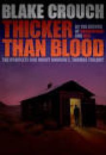 Thicker Than Blood - The Complete Andrew Z. Thomas Trilogy