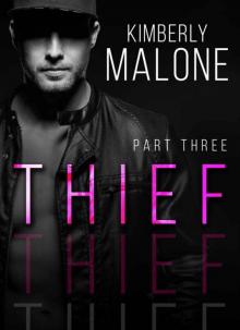 THIEF: Part 3 Read online