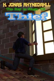 Thief (The Key to Magic Book 7) Read online