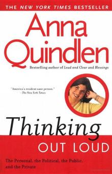 Thinking Out Loud: On The Personal, The Political, The Public And The Private (v5.0) Read online