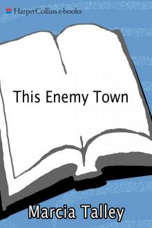 This Enemy Town Read online