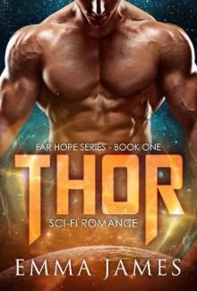 Thor: Sci-Fi Romance (Far Hope Series Book 1) Read online
