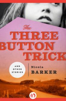 Three Button Trick and Other Stories Read online