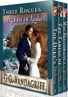 Three Rogues and Their Ladies - A Regency Trilogy