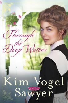 Through the Deep Waters Read online