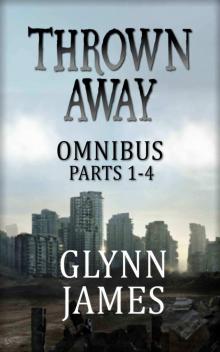 Thrown Away Omnibus 1 (Parts 1-4) Read online