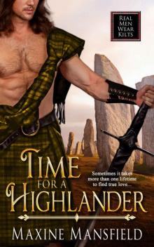 Time For A Highlander (Real Men Wear Kilts) Read online