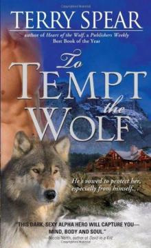 To Tempt the Wolf hotw-3 Read online