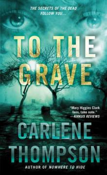 To the Grave Read online