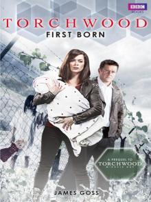 Torchwood_First Born Read online