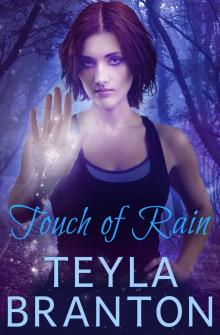 Touch of Rain Read online