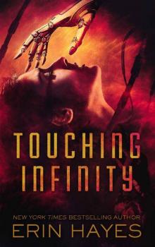 Touching Infinity (The Rogue's Galaxy Book 1)