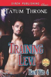 Training Levi [Hard Hits 4] (Siren Publishing Classic ManLove) Read online