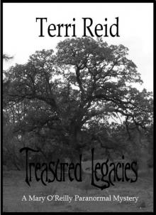 Treasured Legacies - a Mary O'Reilly Paranormal Mystery Read online