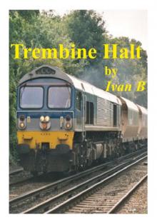 Trembine Halt Read online