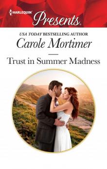 Trust in Summer Madness Read online