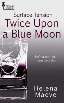 Twice Upon a Blue Moon Read online