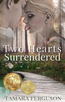 Two Hearts Surrendered Read online